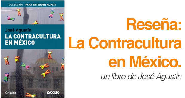 Libros: La Contracultura en México.